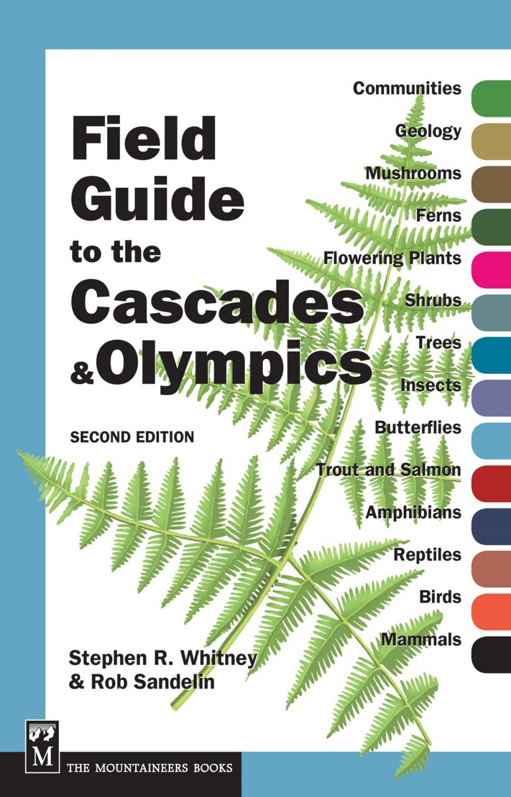 Big bigCover of Field Guide to the Cascades and Olympics