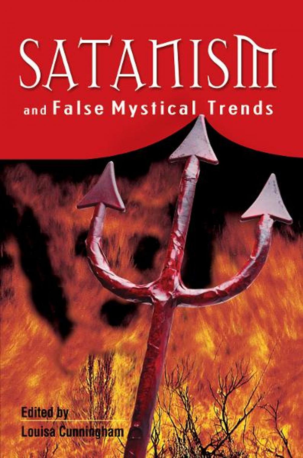 Big bigCover of Satanism And False Mystical Trends