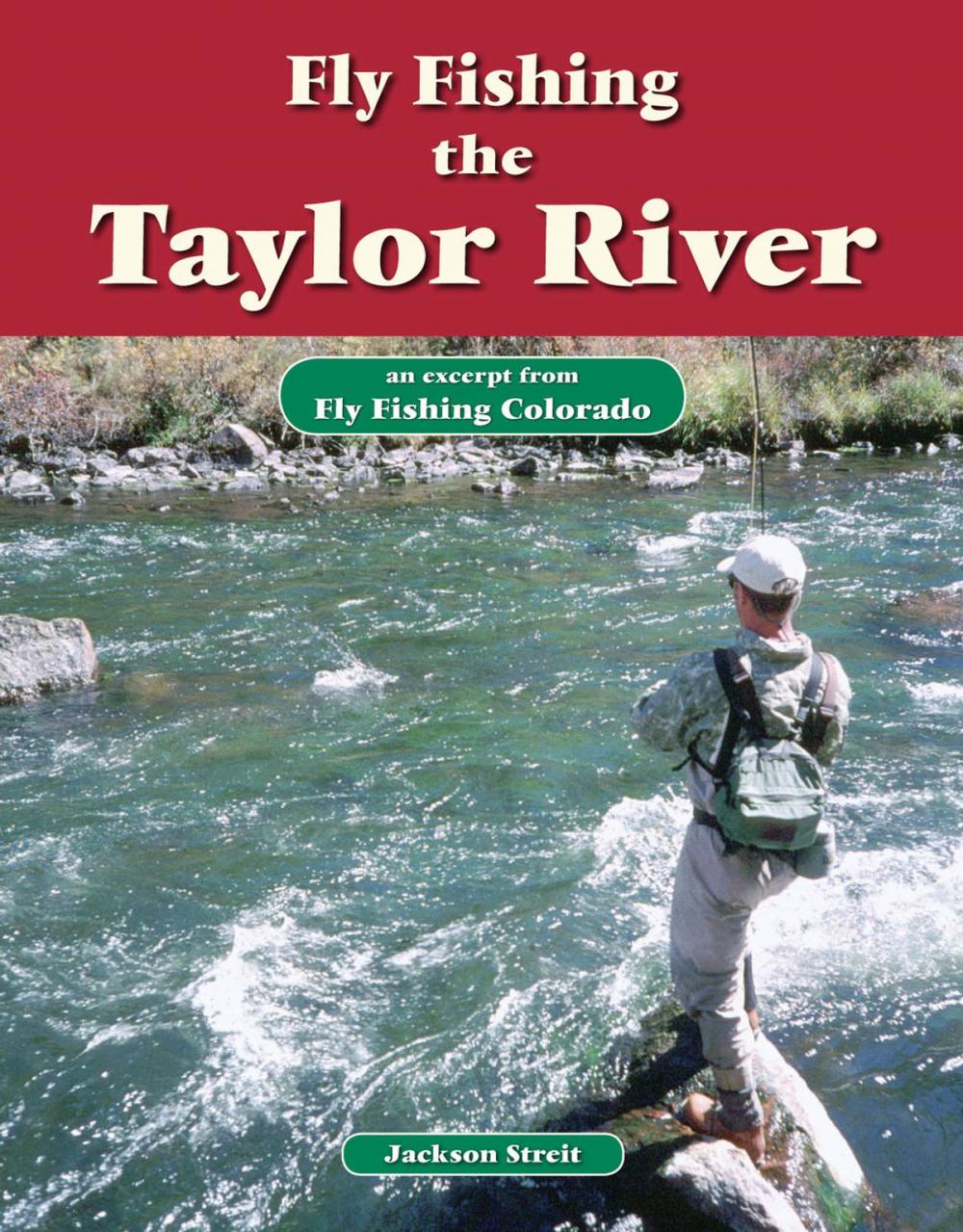 Big bigCover of Fly Fishing the Taylor River