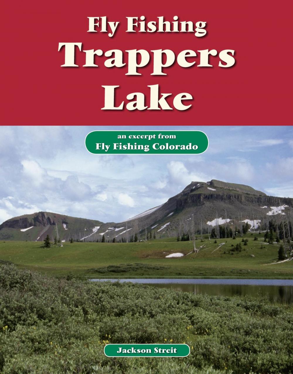 Big bigCover of Fly Fishing Trappers Lake