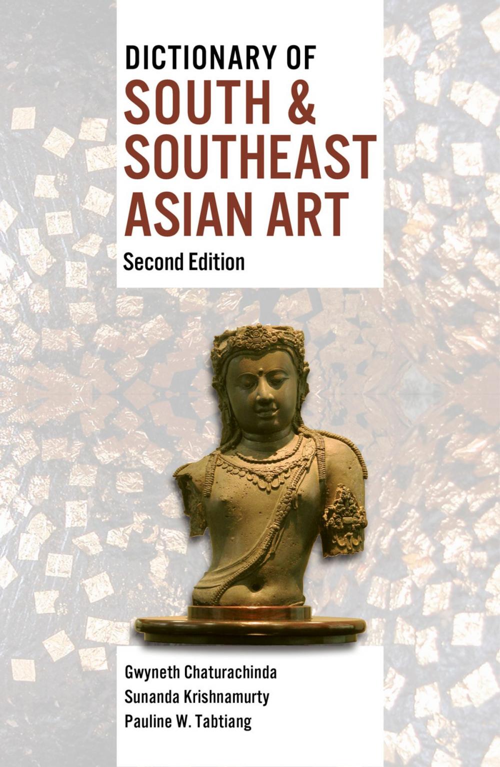 Big bigCover of Dictionary of South & Southeast Asian Art