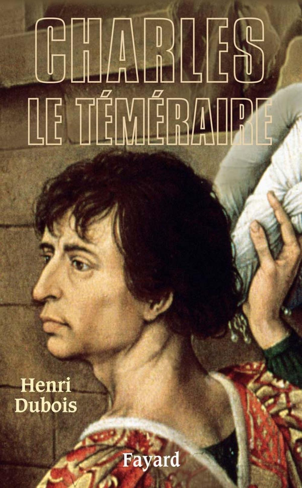 Big bigCover of Charles le Téméraire