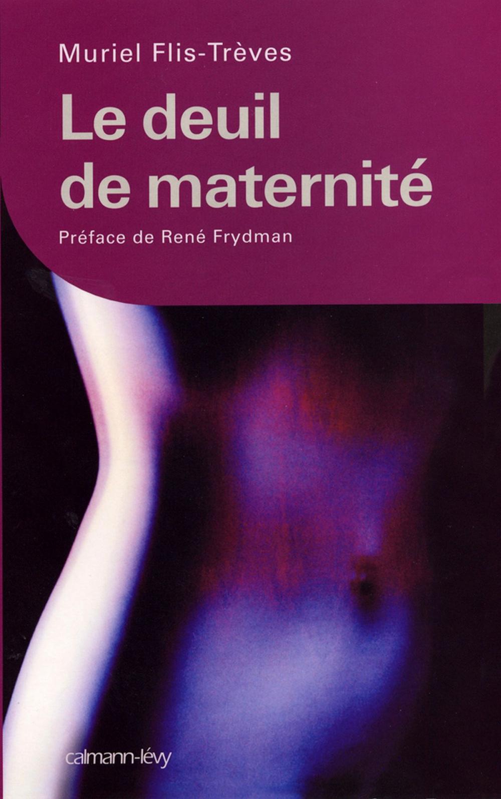 Big bigCover of Le Deuil de maternité