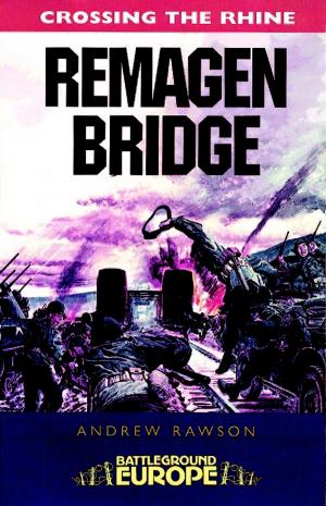 Cover of the book Remagen Bridge by Anthony Burton