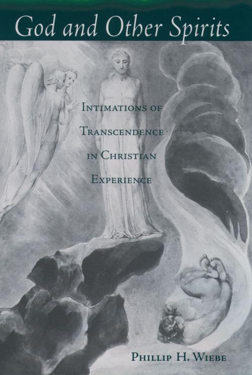 Cover of the book God and Other Spirits by Phillip H. Wiebe, Oxford University Press