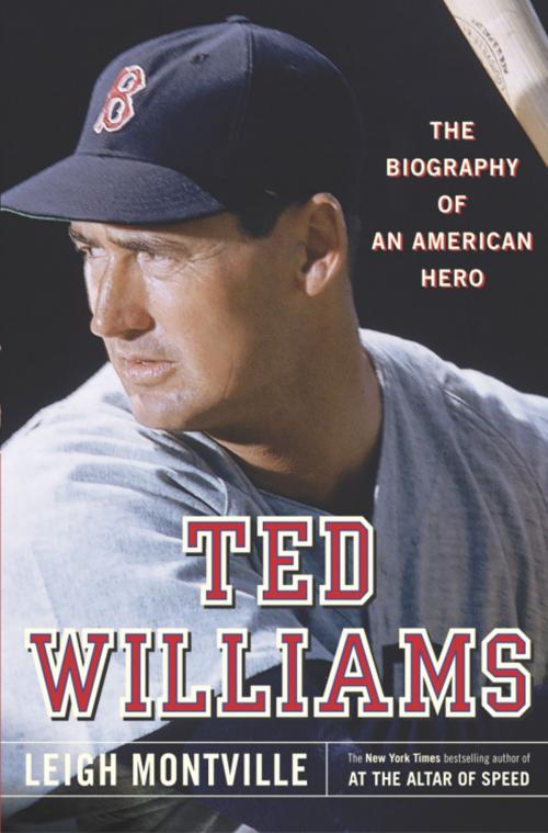 Cover of the book Ted Williams by Leigh Montville, Knopf Doubleday Publishing Group