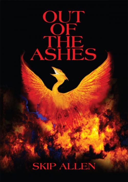 Cover of the book Out of the Ashes by Skip Allen, iUniverse