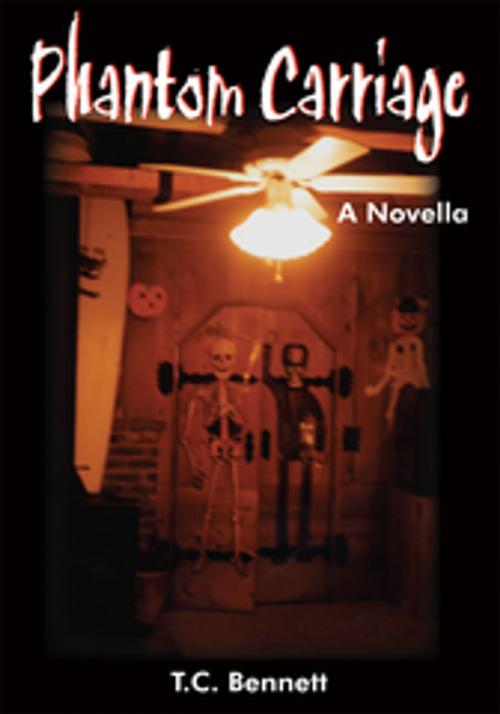 Cover of the book Phantom Carriage by T.C. Bennett, AuthorHouse