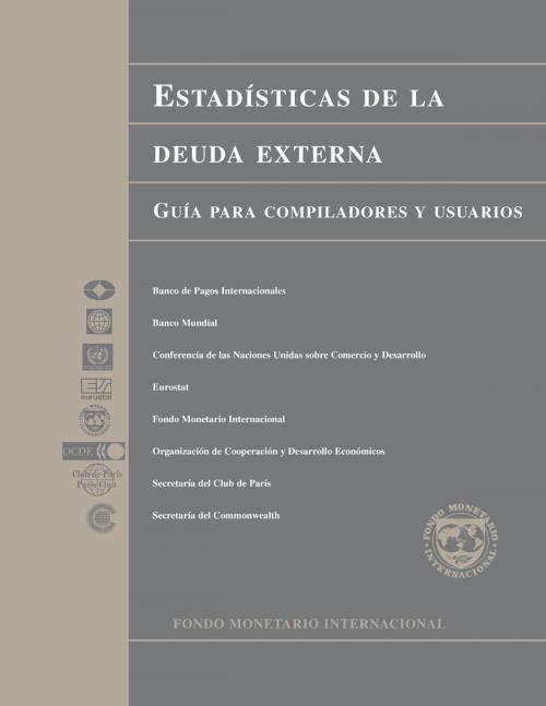 Cover of the book External Debt Statistics: Guide for Compilers and Users (EPub) by International Monetary Fund, INTERNATIONAL MONETARY FUND