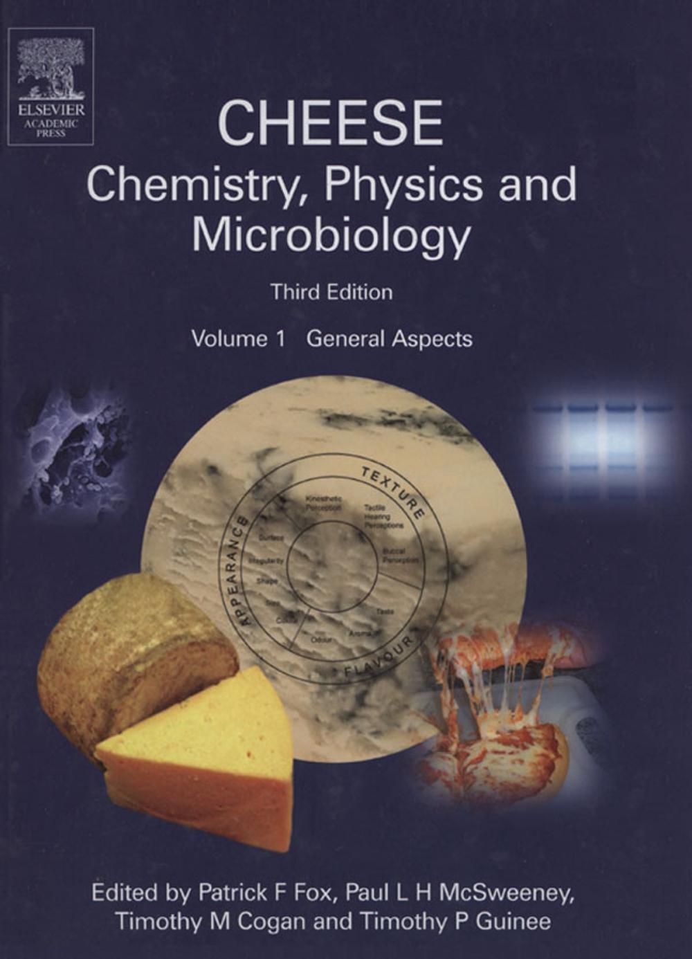 Big bigCover of Cheese: Chemistry, Physics and Microbiology, Volume 1