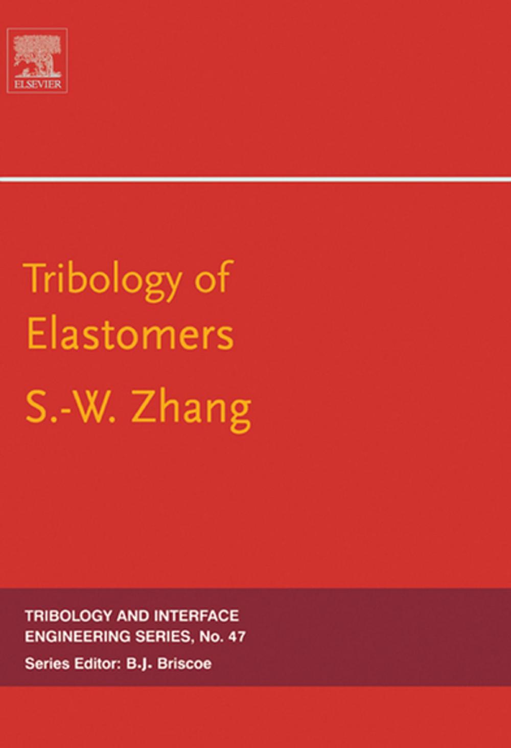 Big bigCover of Tribology of Elastomers