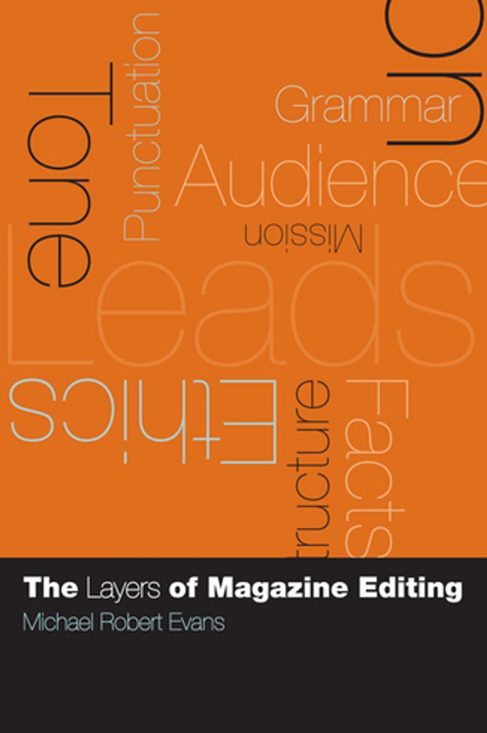 Big bigCover of The Layers of Magazine Editing