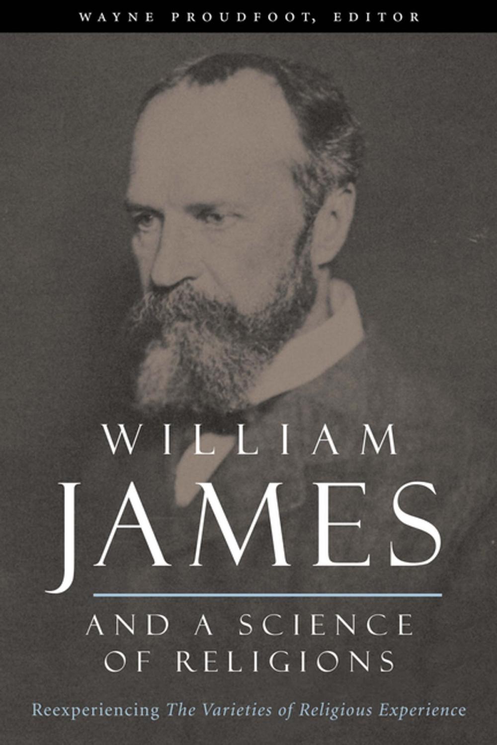 Big bigCover of William James and a Science of Religions