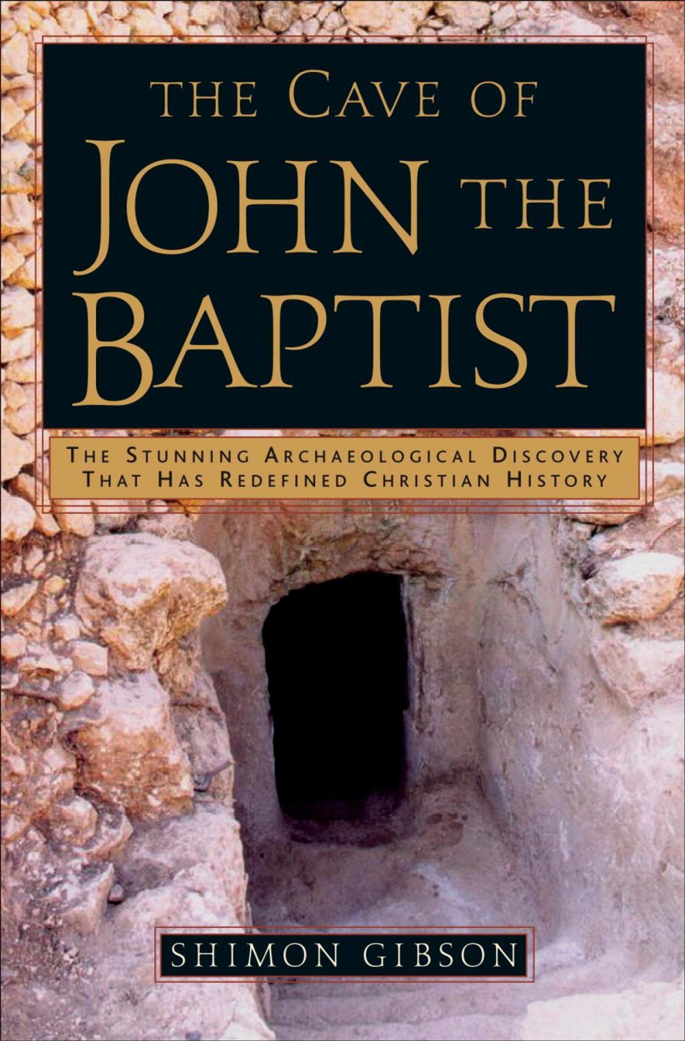 Big bigCover of The Cave of John the Baptist