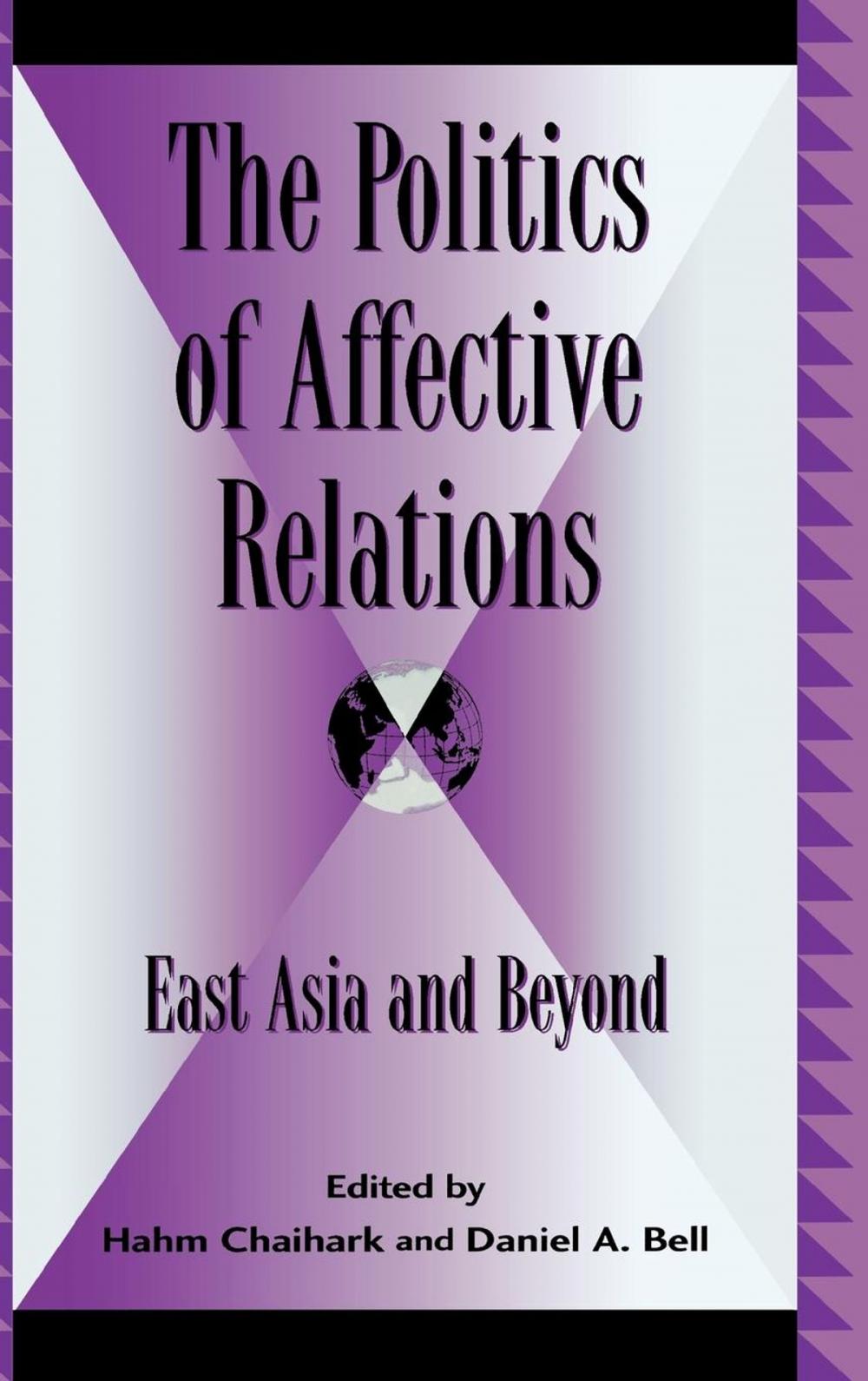 Big bigCover of The Politics of Affective Relations