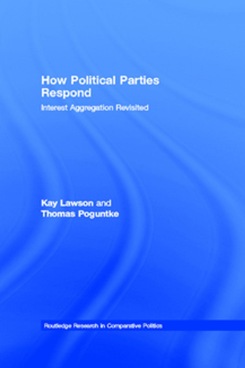 Big bigCover of How Political Parties Respond