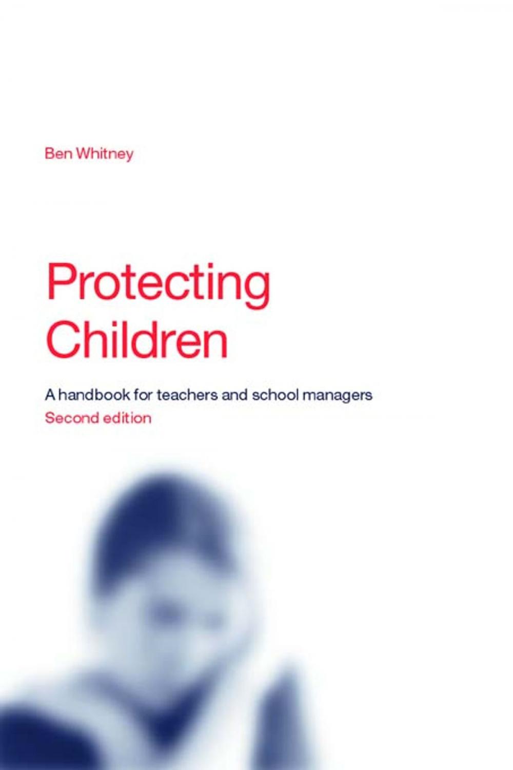 Big bigCover of Protecting Children