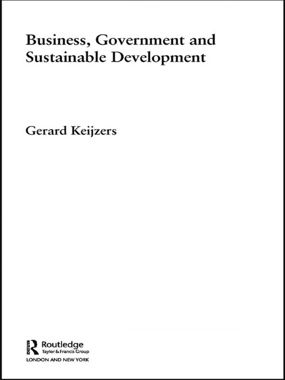 Big bigCover of Business, Government and Sustainable Development