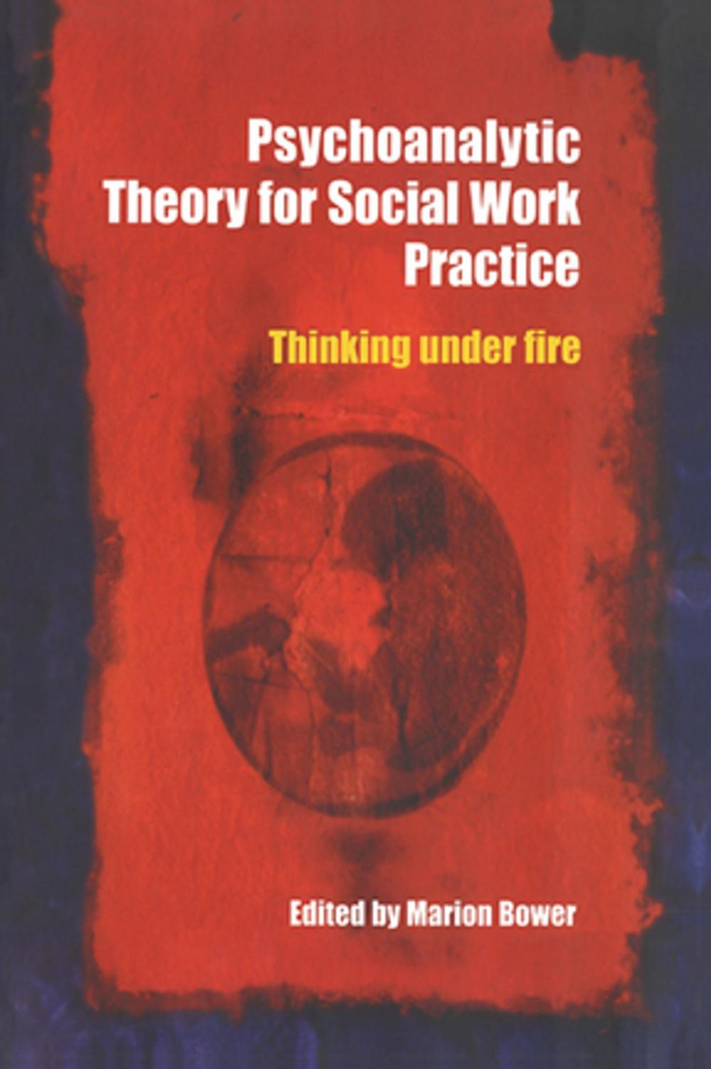 Big bigCover of Psychoanalytic Theory for Social Work Practice