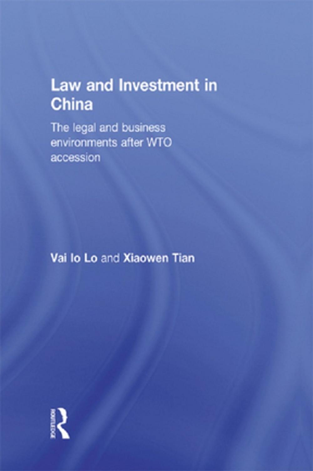 Big bigCover of Law and Investment in China