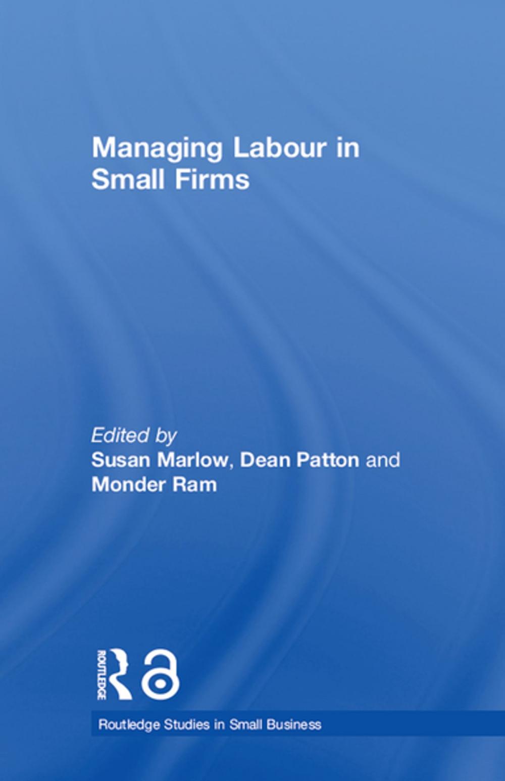 Big bigCover of Managing Labour in Small Firms