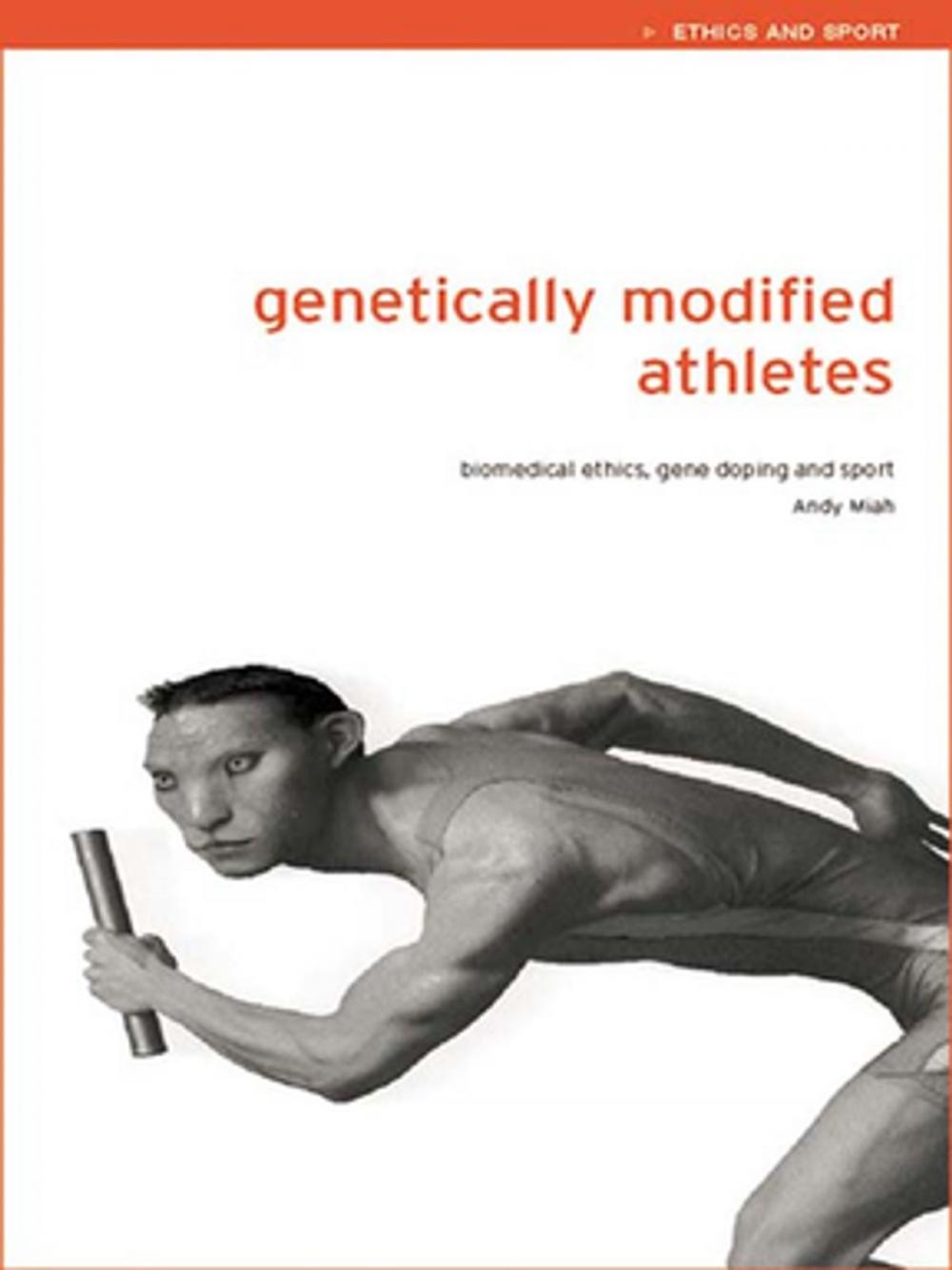 Big bigCover of Genetically Modified Athletes