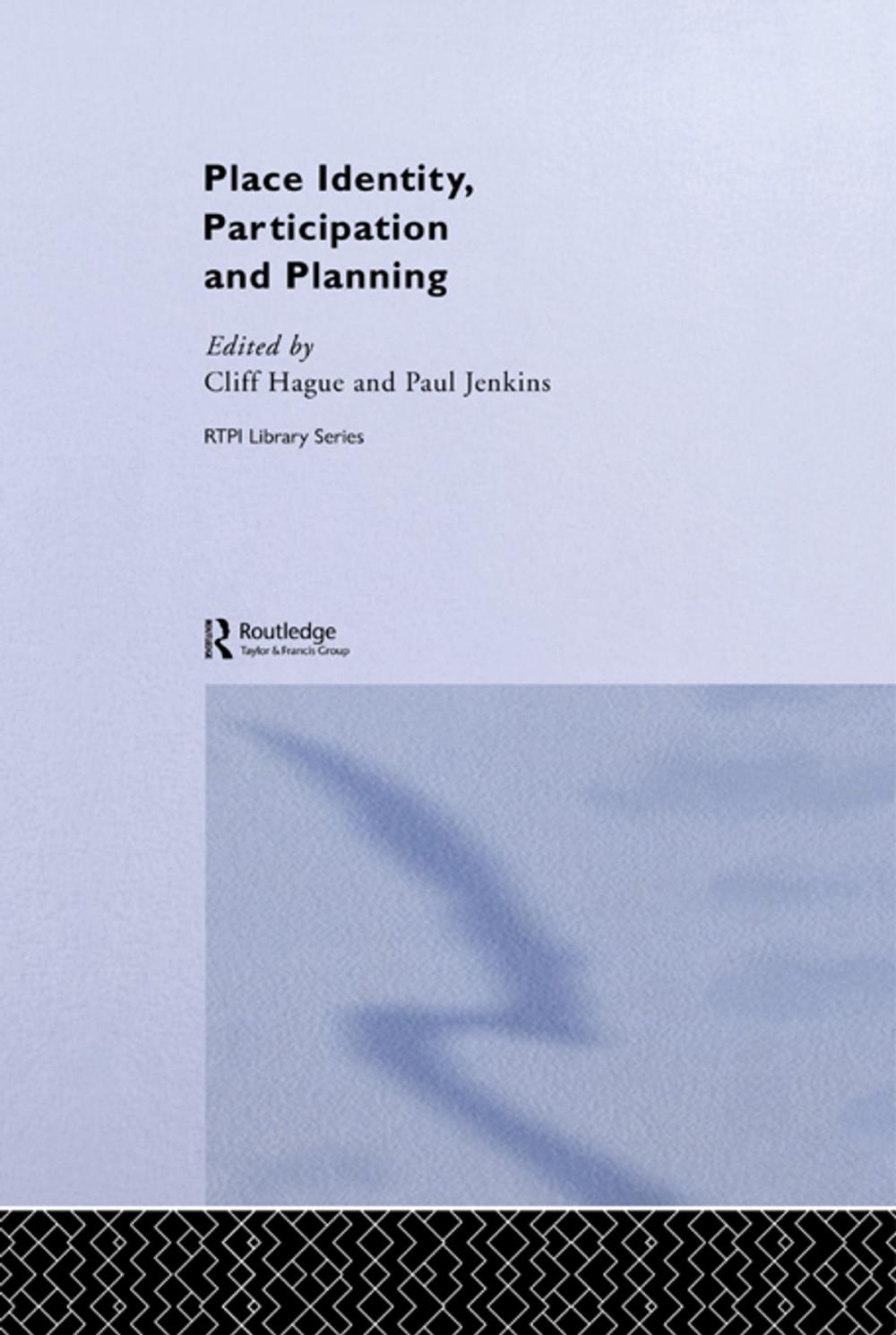 Big bigCover of Place Identity, Participation and Planning