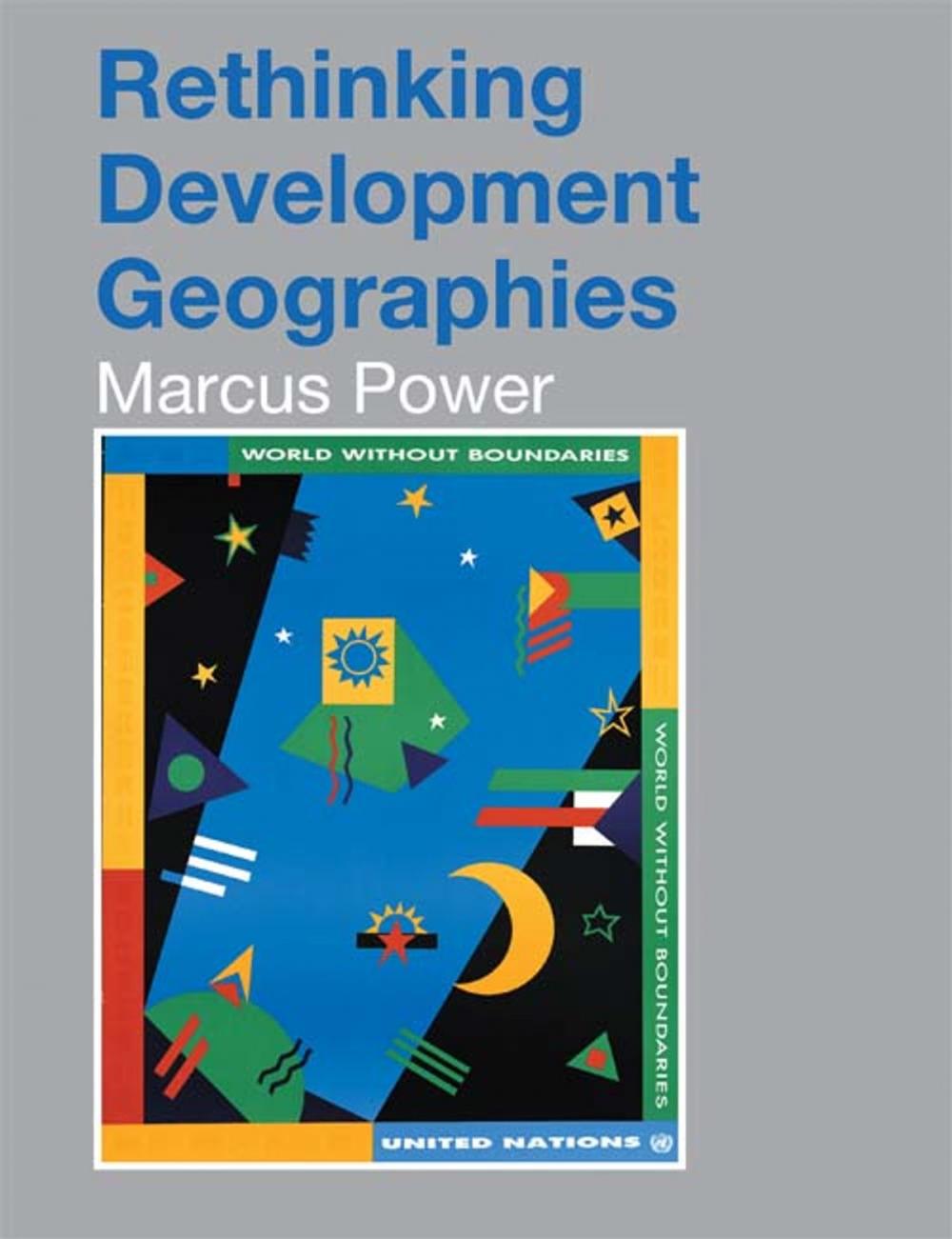 Big bigCover of Rethinking Development Geographies