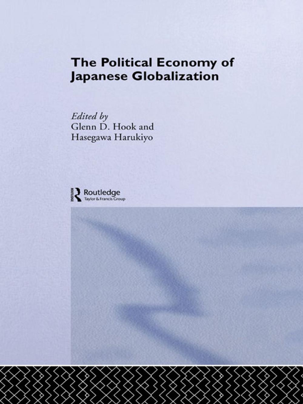 Big bigCover of The Political Economy of Japanese Globalisation