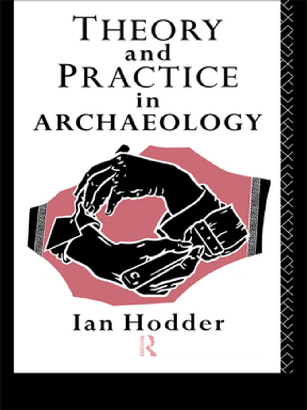 Big bigCover of Theory and Practice in Archaeology