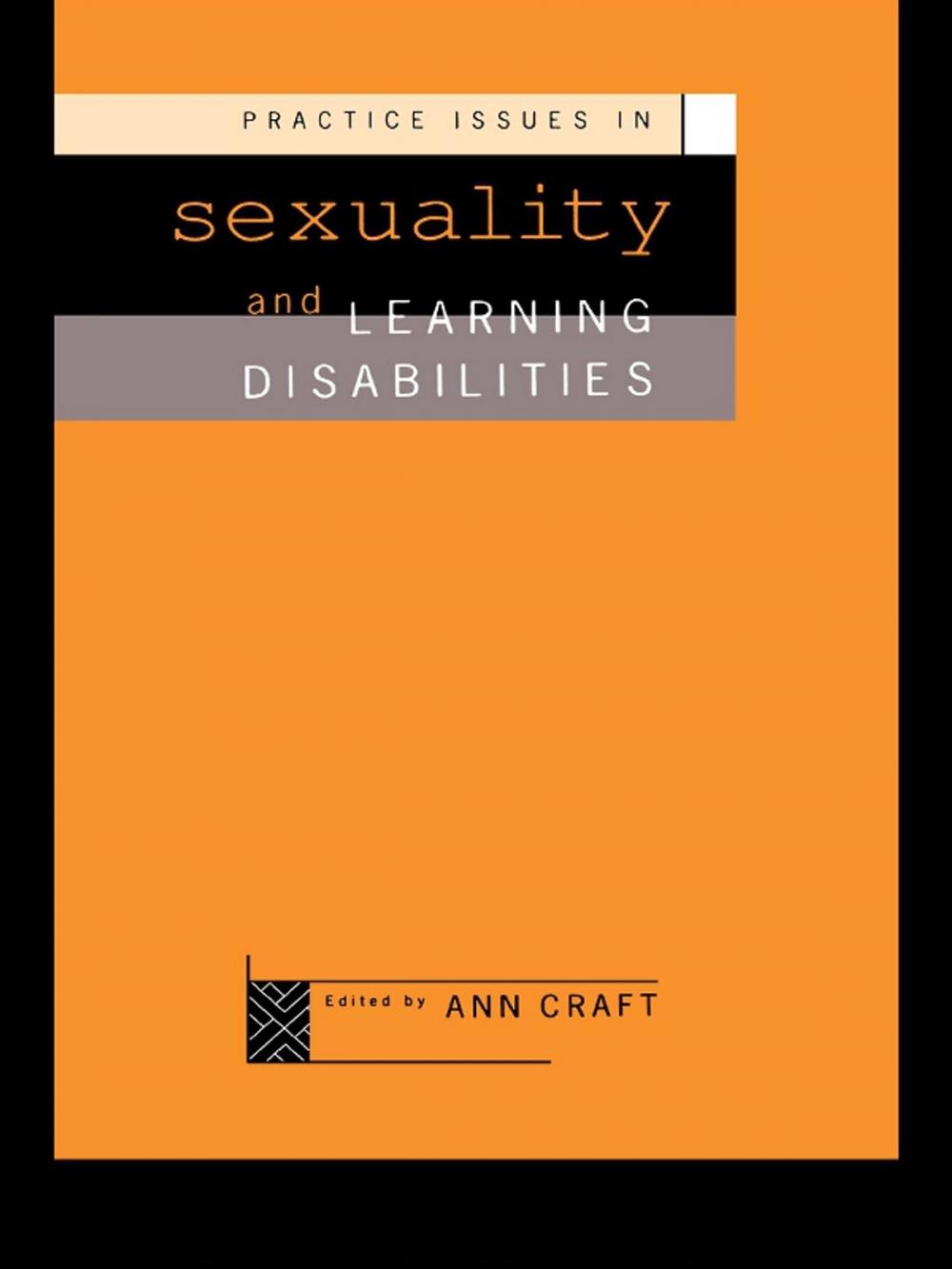 Big bigCover of Practice Issues in Sexuality and Learning Disabilities