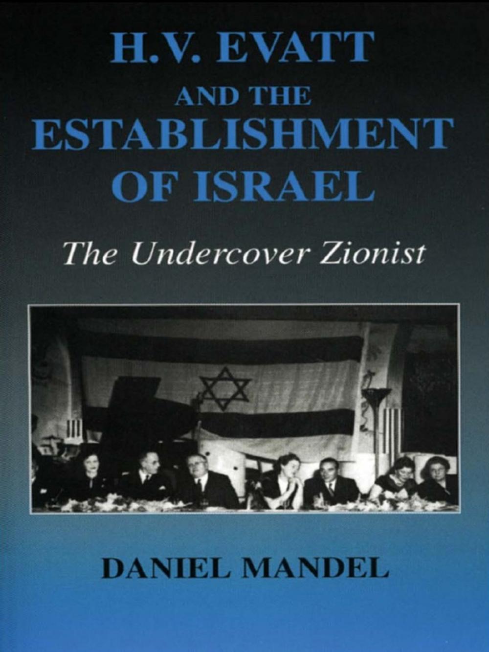 Big bigCover of H V Evatt and the Establishment of Israel