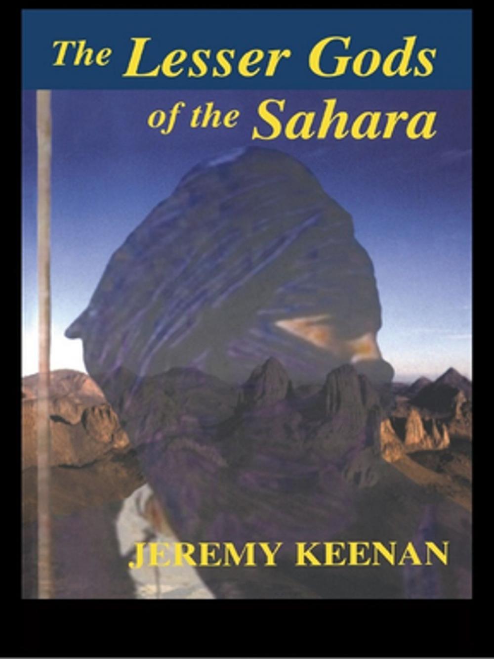 Big bigCover of The Lesser Gods of the Sahara