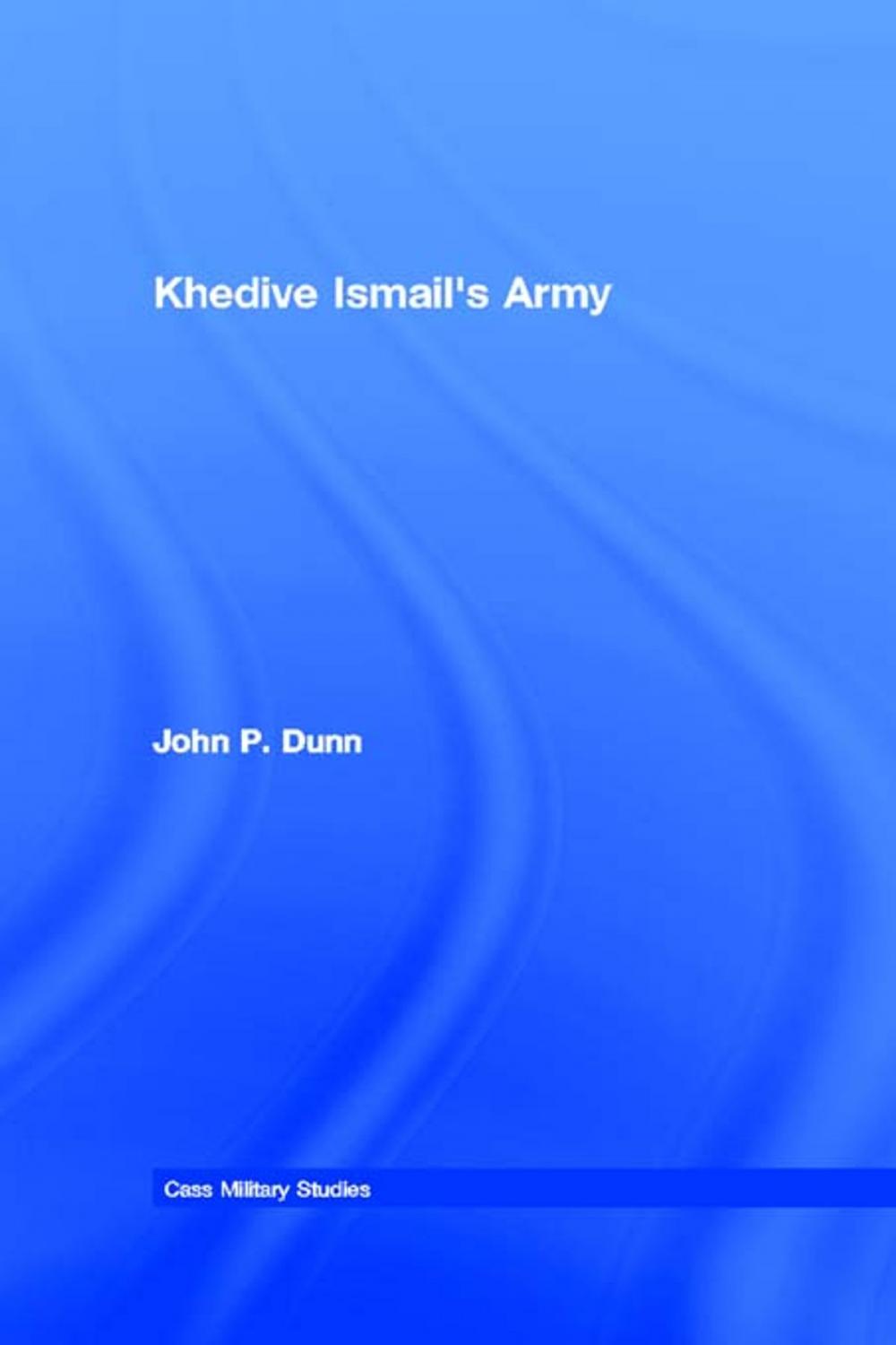 Big bigCover of Khedive Ismail's Army