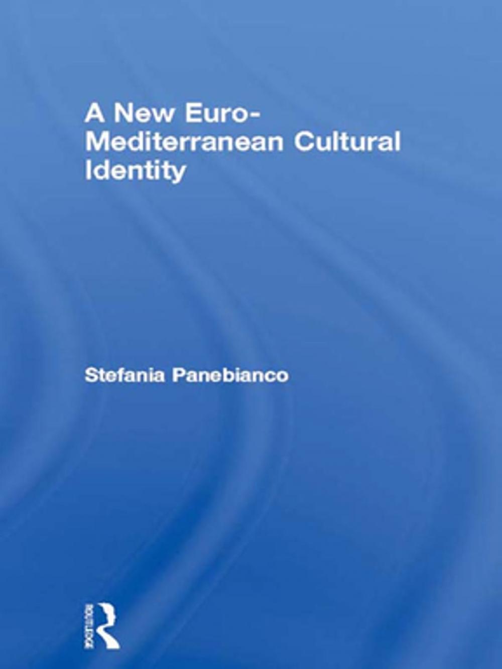 Big bigCover of A New Euro-Mediterranean Cultural Identity