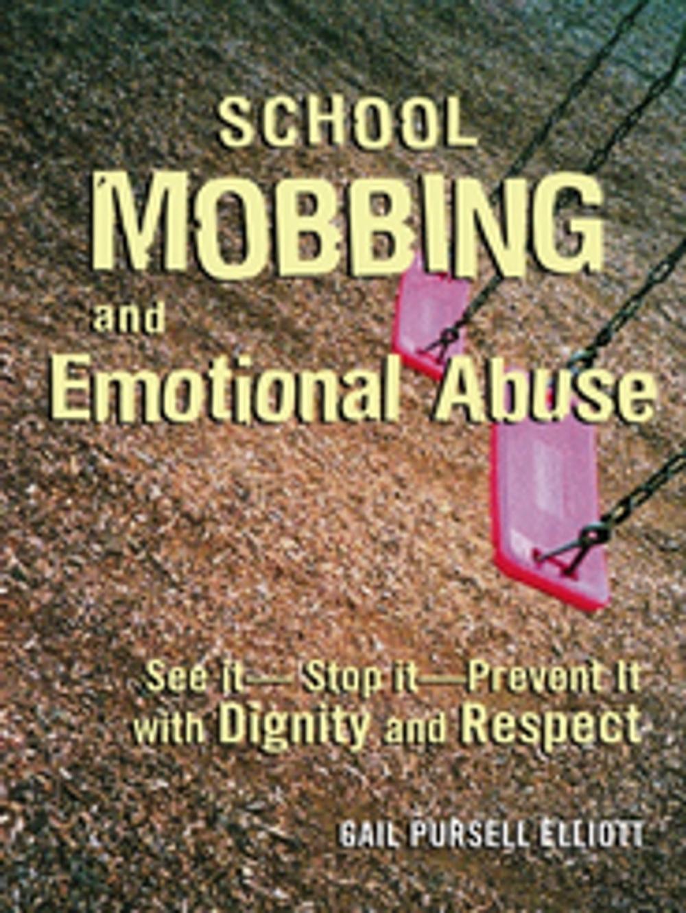 Big bigCover of School Mobbing and Emotional Abuse