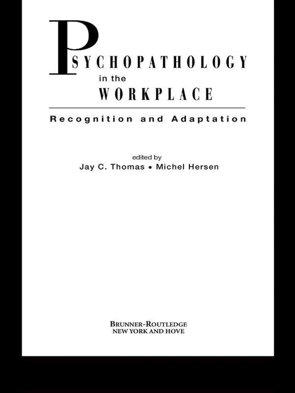 Big bigCover of Psychopathology in the Workplace