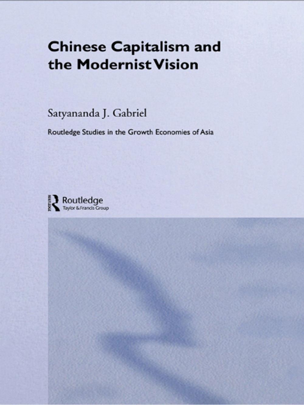 Big bigCover of Chinese Capitalism and the Modernist Vision