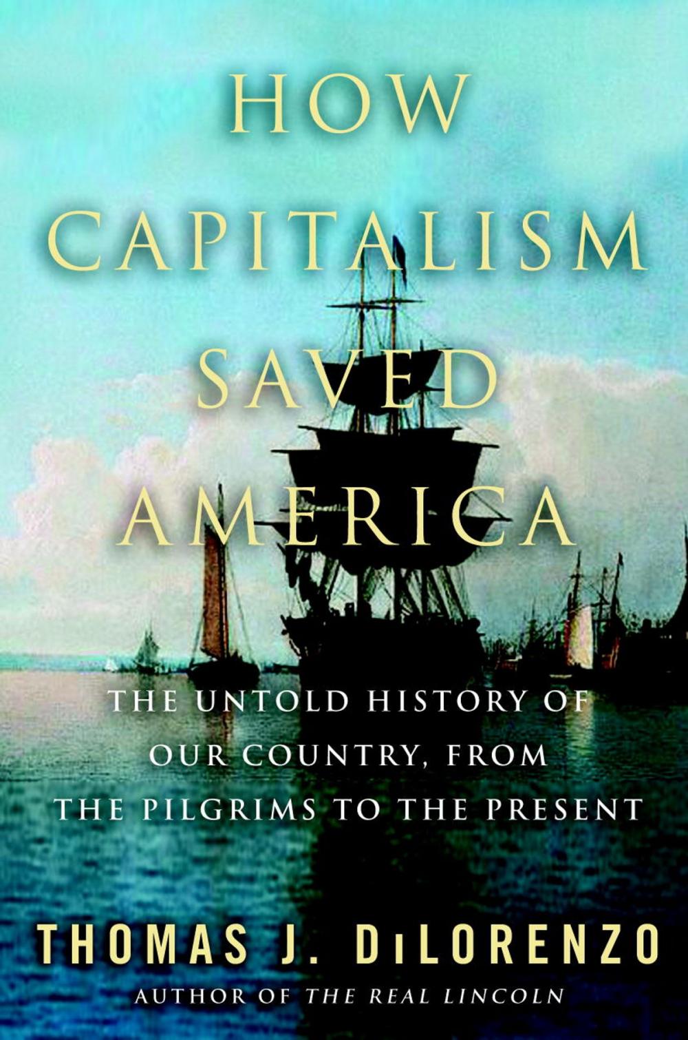 Big bigCover of How Capitalism Saved America