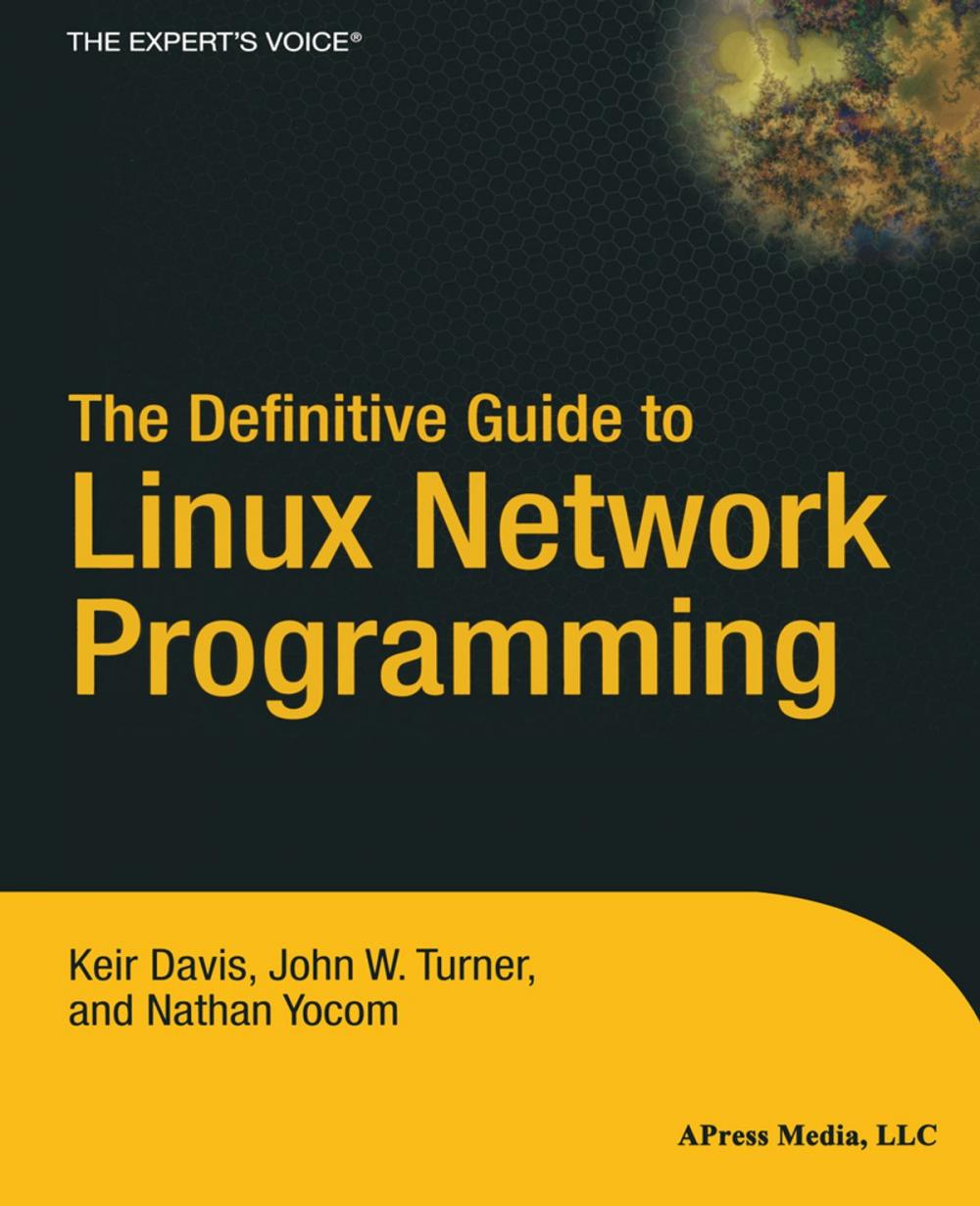 Big bigCover of The Definitive Guide to Linux Network Programming