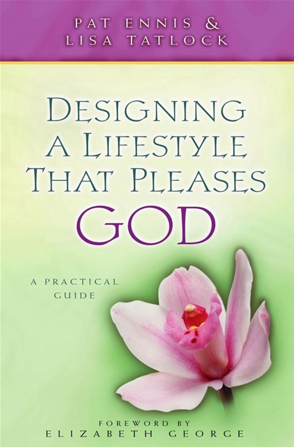 Big bigCover of Designing a Lifestyle that Pleases God