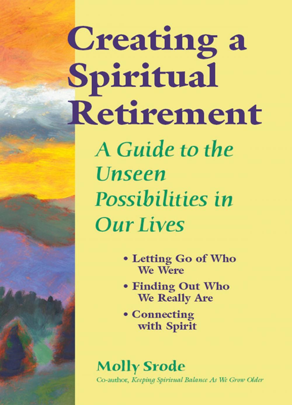 Big bigCover of Creating a Spiritual Retirement