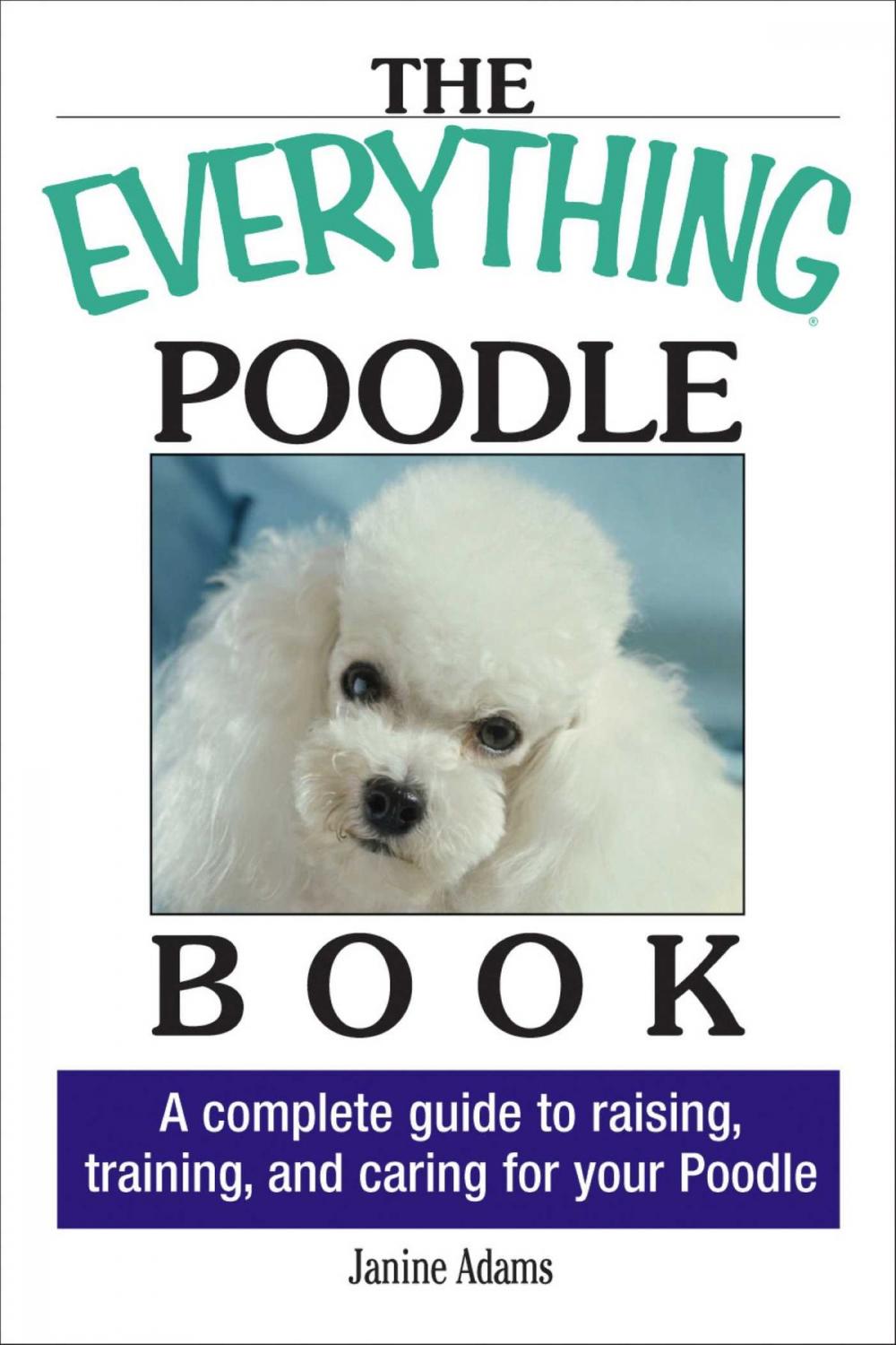 Big bigCover of The Everything Poodle Book