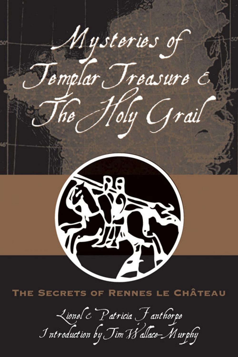 Big bigCover of Mysteries of Templar Treasure & the Holy Grail: The Secrets of Rennes Le Chateau