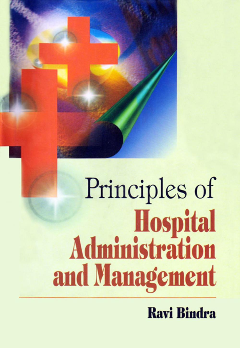 Big bigCover of Principles of Hospital Administration And Management