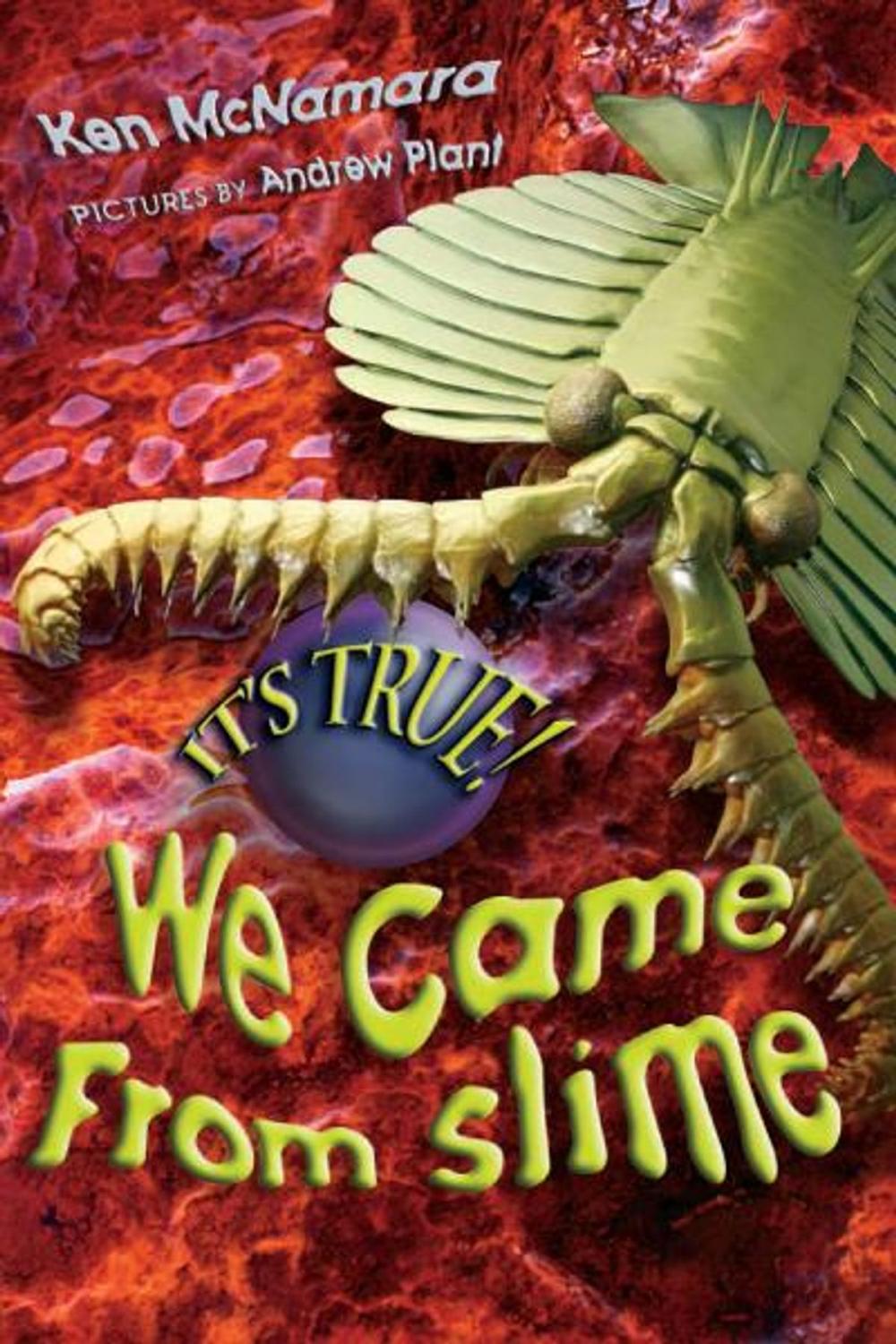 Big bigCover of It's True! We came from slime (7)