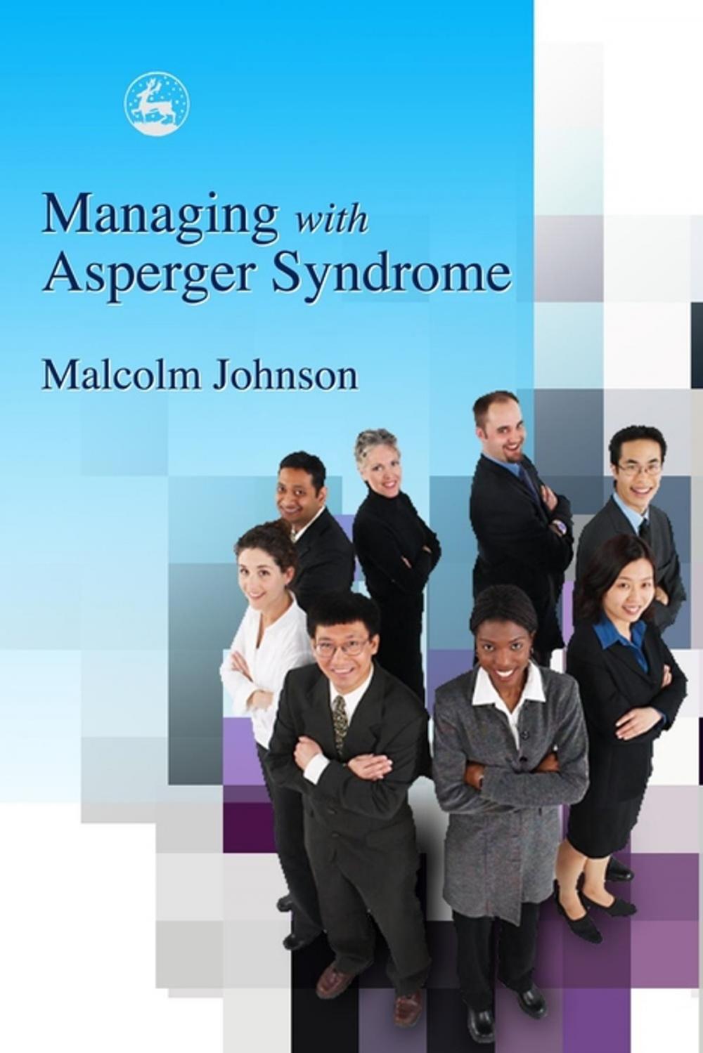 Big bigCover of Managing with Asperger Syndrome