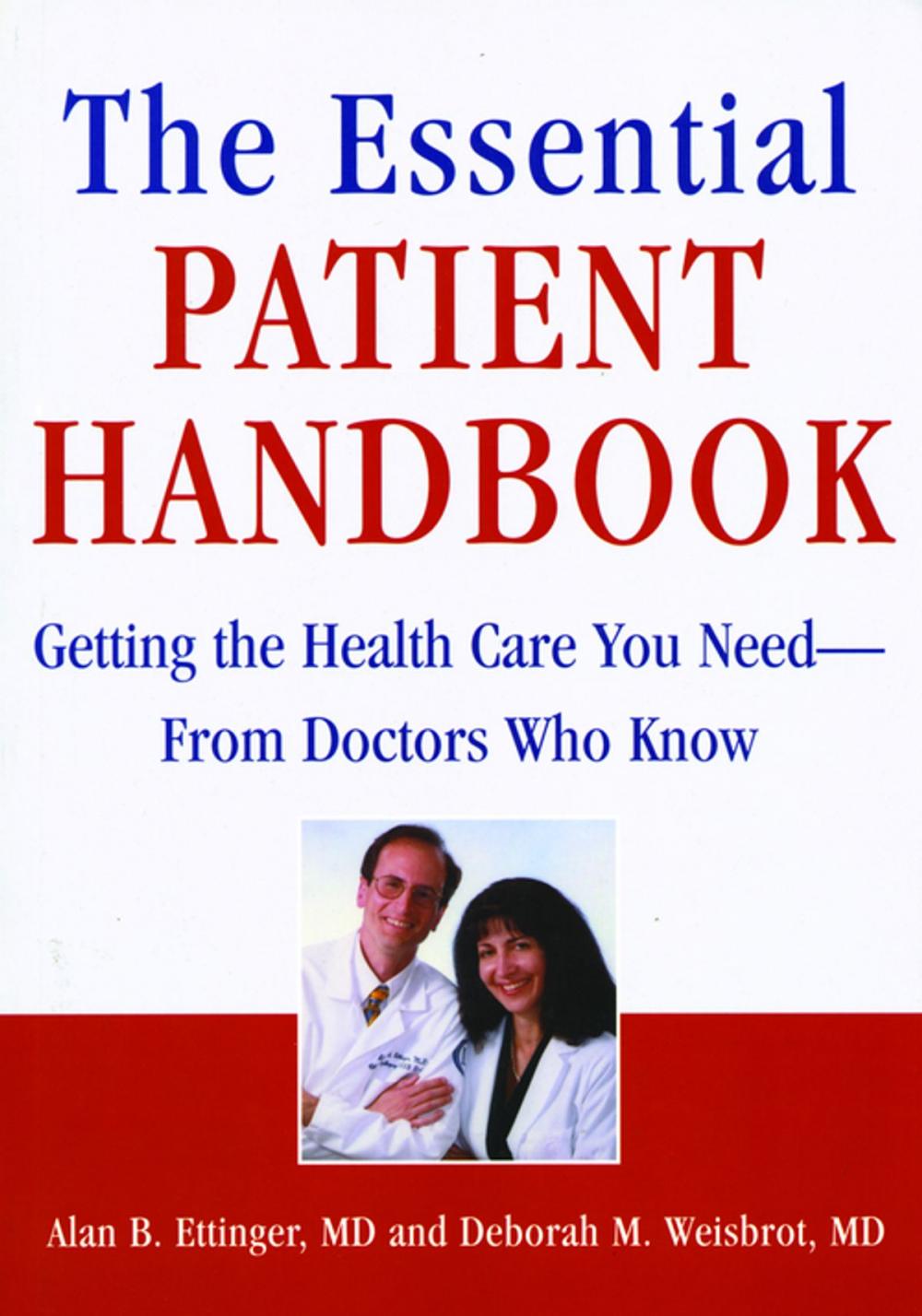 Big bigCover of The Essential Patient Handbook