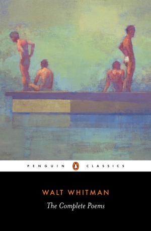 Cover of the book The Complete Poems by Penguin Books Ltd