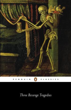 Cover of the book Three Revenge Tragedies by Honoré de Balzac